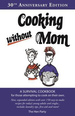 Cooking Without Mom - Bear Country Kitchen